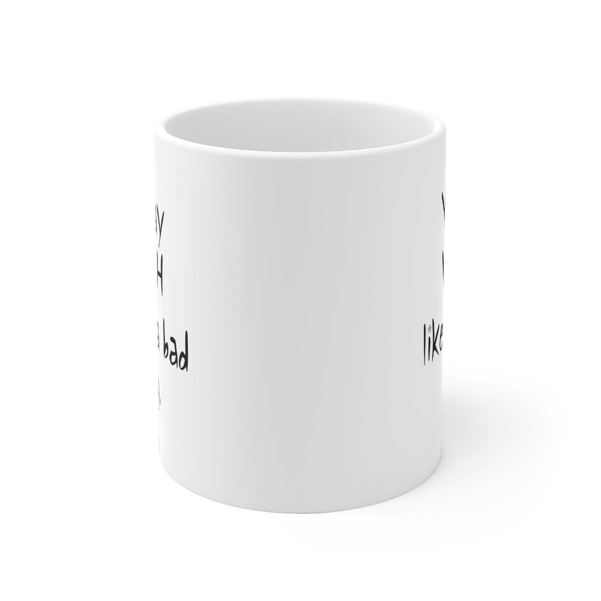 White Ceramic Mug - You Say Witch