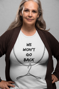 WE WON'T GO BACK