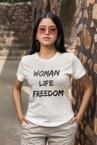 WOMAN, LIFE, FREEDOM